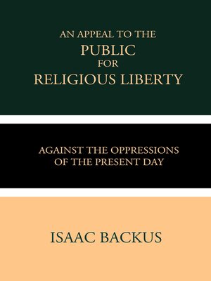cover image of An Appeal to the Public for Religious Liberty by Isaac Backus